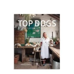 Top Dogs A British Love Affair