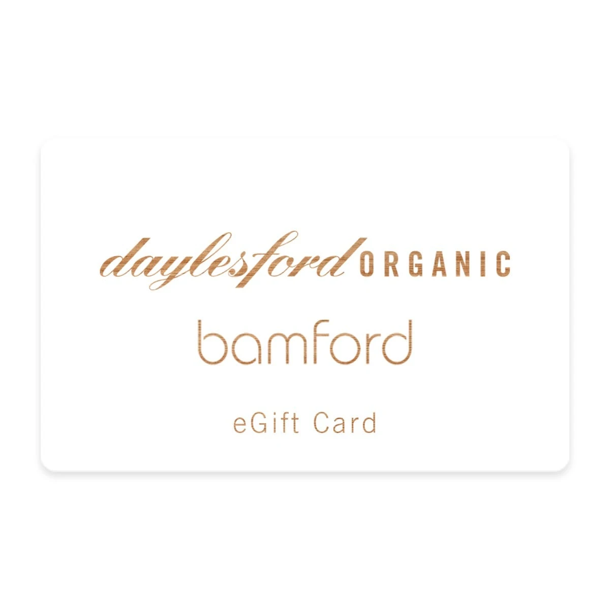 Daylesford & Bamford EGift Card 1 Daylesford & Bamford EGift Card